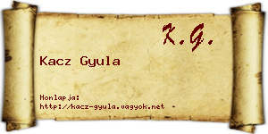 Kacz Gyula névjegykártya
